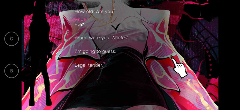 Screenshot of a dialogue between Sugar Mommy and Cancer from <i>Money for Girls</i>. Sugar Mommy says: 'How old. Are you?' Cancer answers: 'Huh?' Sugar Mommy says: 'When were you. Minted. I'm going to guess. Legal tender.